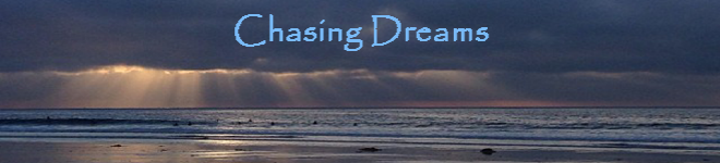 Chasing Dreams